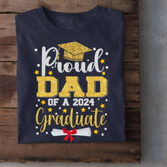 2024 Graduation Season Personalized T-Shirt A Father’s Pride - OLESA