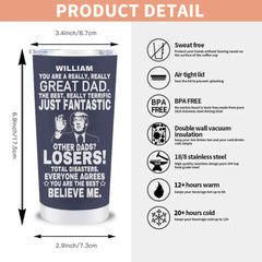 Personalized Tumbler - You Are The Best Dad