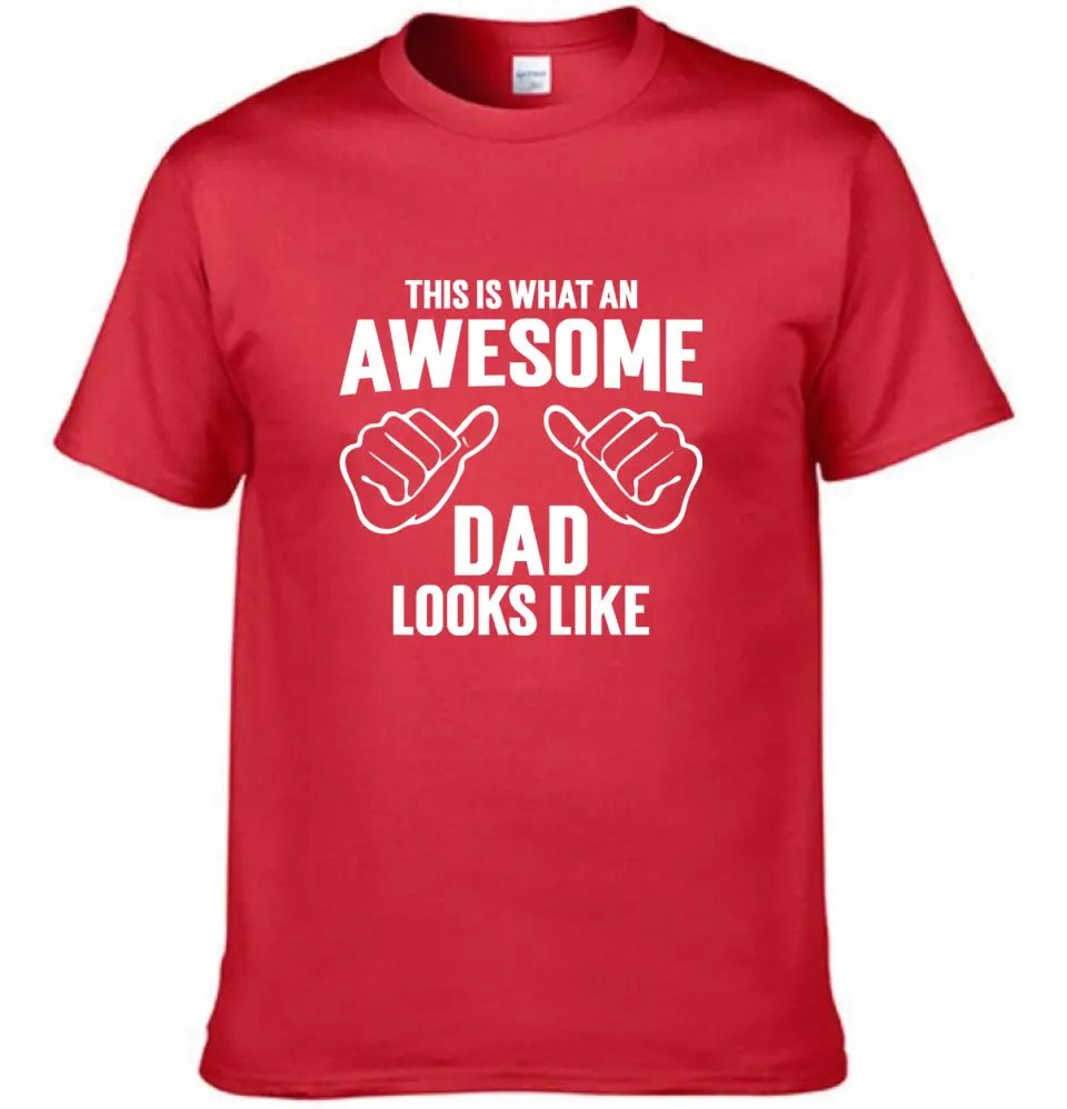 AWESOME DAD T-Shirt - This Is What An Dad Looks Like - OLESA