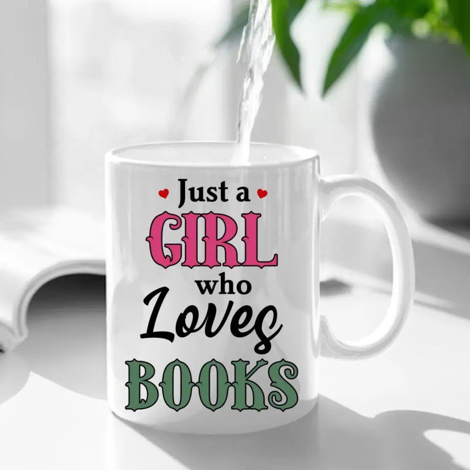 Custom Photo A Girl Loves Books - Gift For Book Lovers, Girls, Women, Yourself - Personalized Mug - OLESA