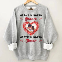 Customized Photo “We Choose to Love Each Other” Valentine's Day Shirt - Gift for a Loved One - OLESA
