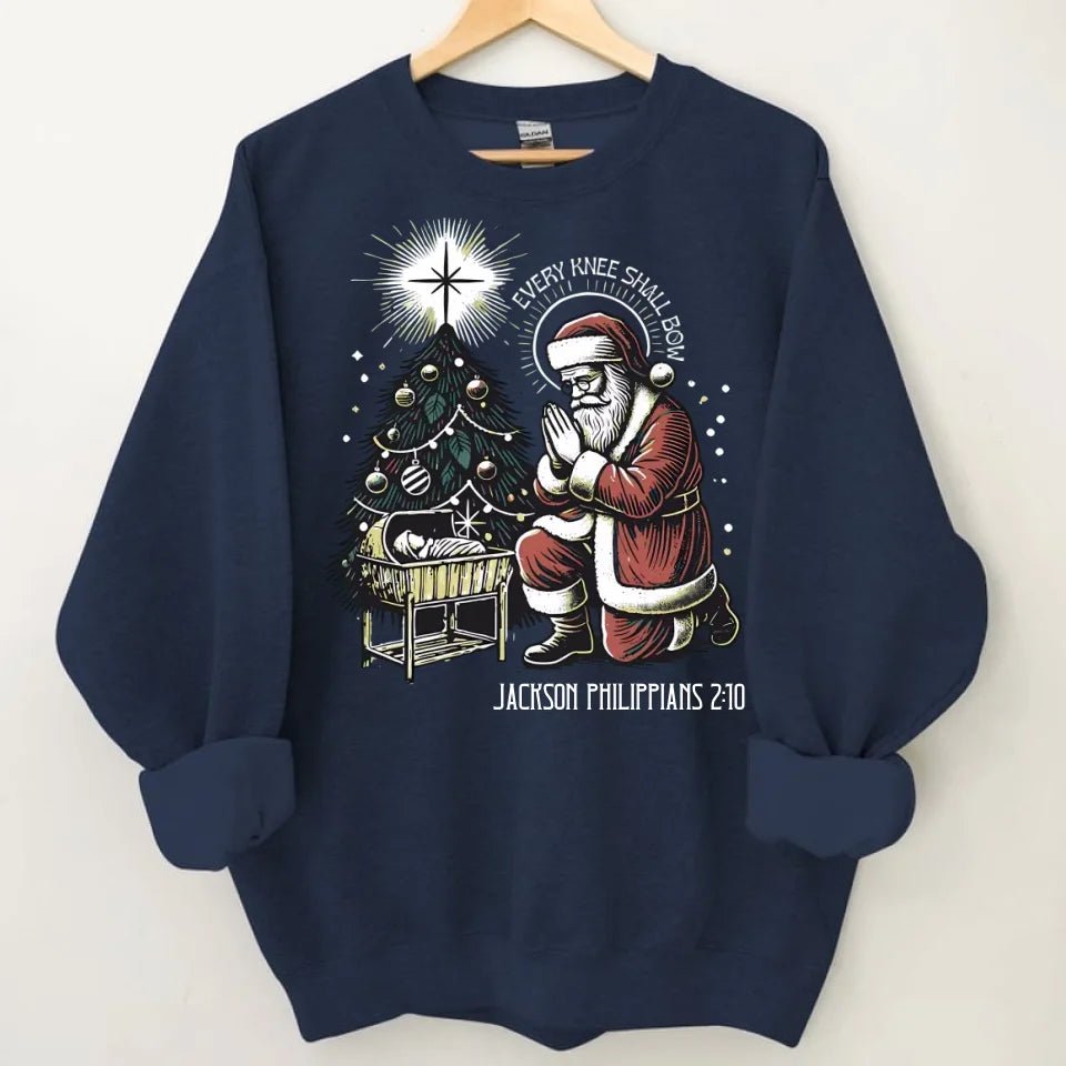 Every Knee Shall Bow Santa Claus Costume - Personalized Text Themed Warm Christmas Sweatshirt - Christmas Gift For Friend,Family - OLESA