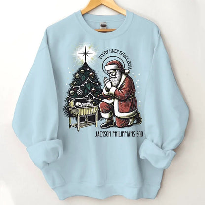 Every Knee Shall Bow Santa Claus Costume - Personalized Text Themed Warm Christmas Sweatshirt - Christmas Gift For Friend,Family - OLESA