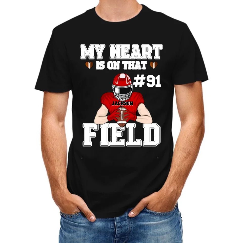 My Heart Is On That Field - Personalised Football Game Day T-Shirt - A Gift for Players,Family,Friend - OLESA