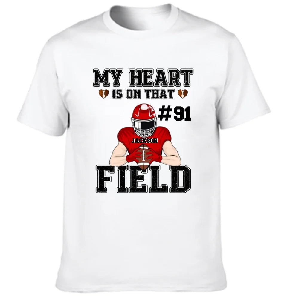 My Heart Is On That Field - Personalised Football Game Day T-Shirt - A Gift for Players,Family,Friend - OLESA