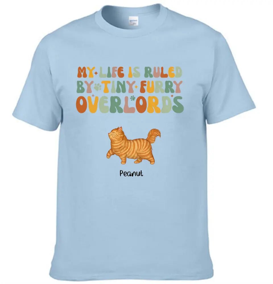 My Life Is Ruled By Tiny Furry Overlords Cat Mom Personalized Sleeve Printed T-shirt - OLESA