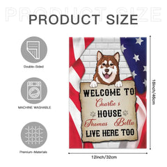 Personalized Garden Flag - Welcome To The Dog House, Decoration For Dog Lovers - OLESA