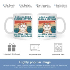 Personalized Mug - Good Morning Human Servant - Gift For Cat Lovers, Cat Mom, Cat Dad - OLESA