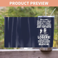 Personalized Tumbler - You Are The Best Dad - OLESA