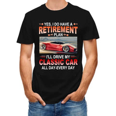 Retirement Plan - Classic Picture Custom T-Shirts for Classic Car Lovers - OLESA