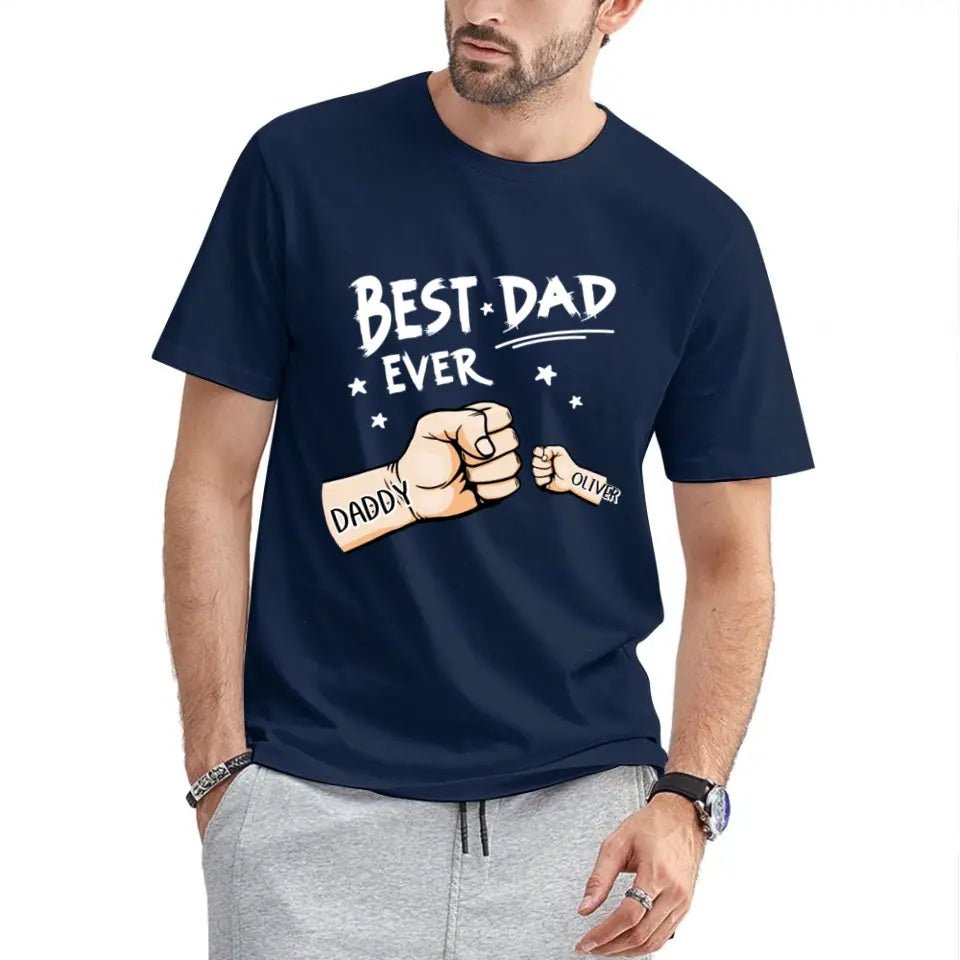 The Best Dad Ever - Family Personalized Custom Unisex T-shirt - Father's Day, Birthday Gift For Dad - OLESA