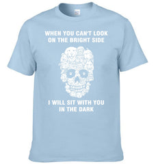 When You Can't Look On The Bright Side Dogs Will Sit With You In The Dark - Clothing Gift - OLESA