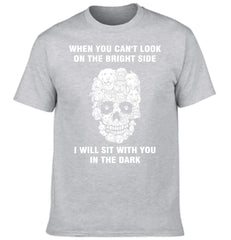When You Can't Look On The Bright Side Dogs Will Sit With You In The Dark - Clothing Gift - OLESA