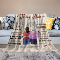 I Wouldn't Be Who I Am Without You - Gift For Mom, Personalized Blanket