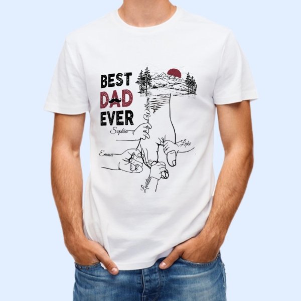 Best Dad Ever - Personalized Shirt - OLESA