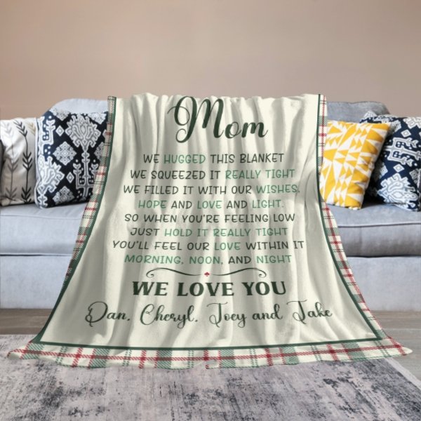 Mom We Hugged This Personalized Blanket