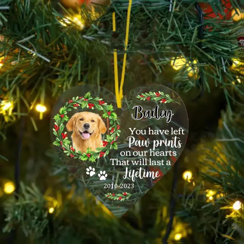 Dog Memo You Have Left Paw Prints On Our Hearts Heart Ornament - OLESA