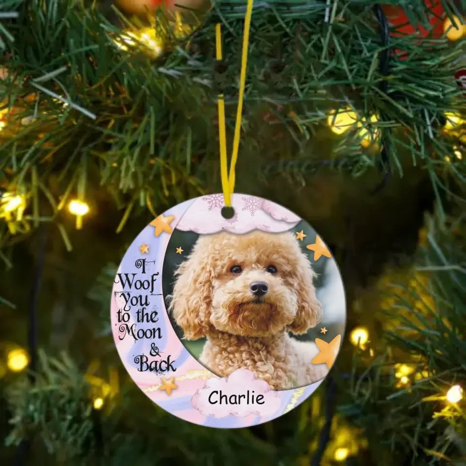 I Woof You To The Moon And Back - Custom Photo Dog Lovers Acrylic Circle Ornament - OLESA