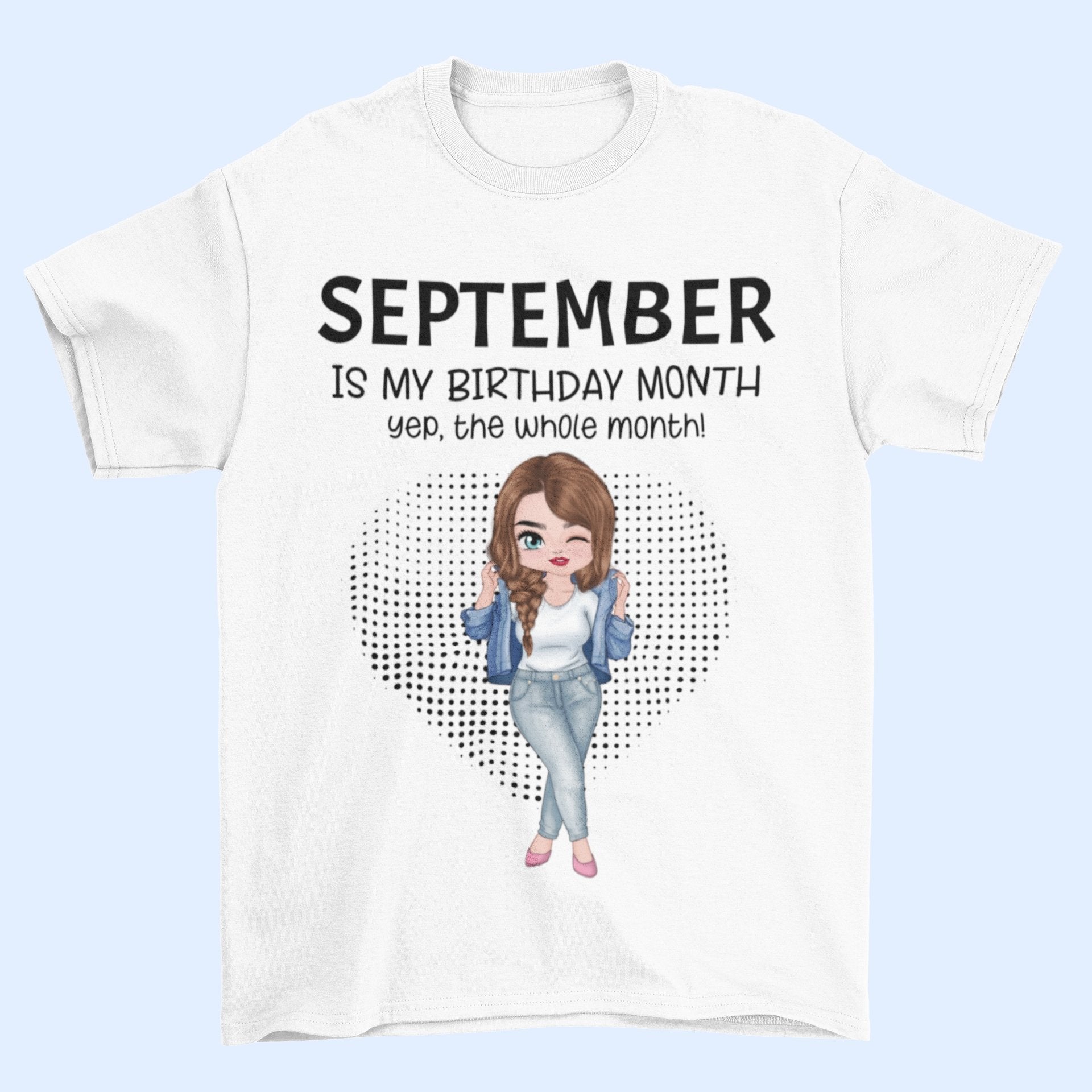 It's My Birthday Month - Family Personalized Custom Unisex T-shirt - Birthday Gift For Family Members - OLESA