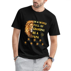 Lion Head Be A Papa Father‘s Day Old Man Personalized Shirt - OLESA