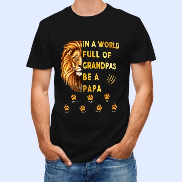 Lion Head Be A Papa Father‘s Day Old Man Personalized Shirt - OLESA