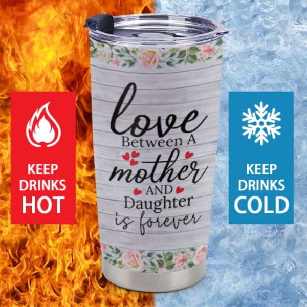 Love between a mother and daughter is forever - Gift For Mom - Personalized Tumblers - ARNOVIC