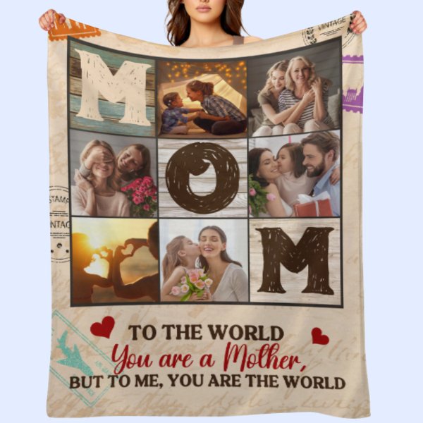 Mom Is The World - Personalized Blanket - Gift For Mom - From Son, Daughter, Husband - OLESA