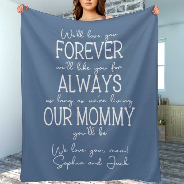 Mommy You Will Be Custom Blanket - OLESA