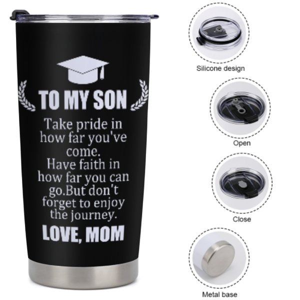 My Son Take Pride Tumblers - From Family - Graduation Gift for Son - ARNOVIC