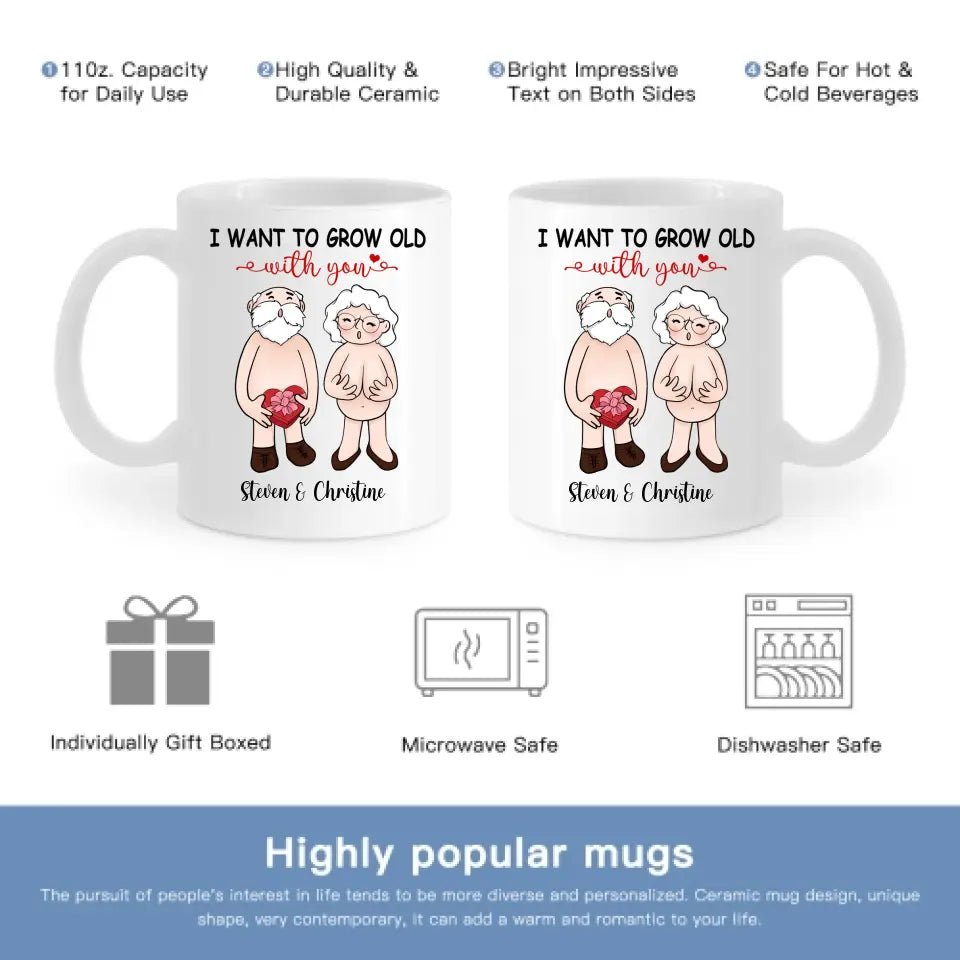 Personalized Accent Mug - I Want To Grow Old With You, Anniversary Gift For Couple - OLESA