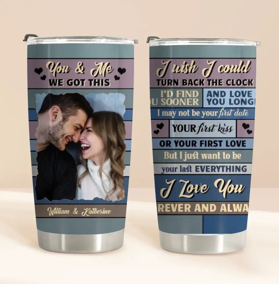 Personalized Tumbler - Custom Photo Couple Turn Back The Clock - OLESA