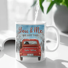 Personalized Valentine Couple Mug - You And Me We Got This Winter Season Truck - OLESA