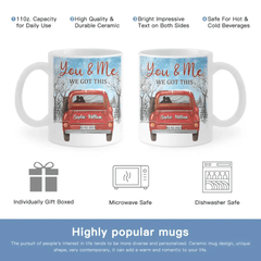 Personalized Valentine Couple Mug - You And Me We Got This Winter Season Truck - OLESA