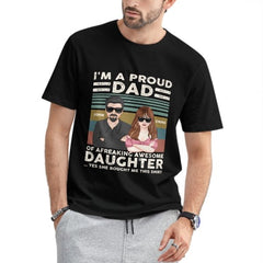 Proud Dad Of Freaking Awesome Daughter - Personalized Shirt - Father's Day, Appreciate Gift For Dad, Father, Daddy, Husband - From Daughters, Sons, Children - OLESA