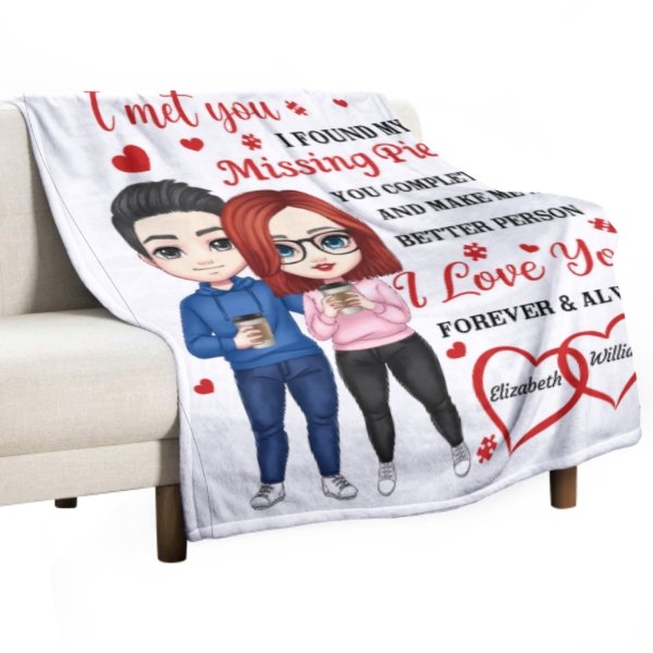 The Day I Met You, I Found My Missing Piece - Couple Personalized Custom Name Blanket - Gift For Husband Wife, Anniversary - ARNOVIC