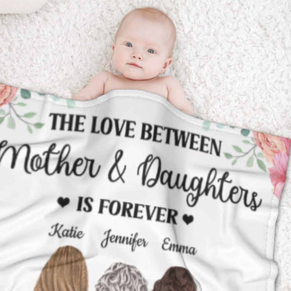 The Love Between Mother And Daughters Is Forever - Gift For Mom - Personalized Blanket - ARNOVIC