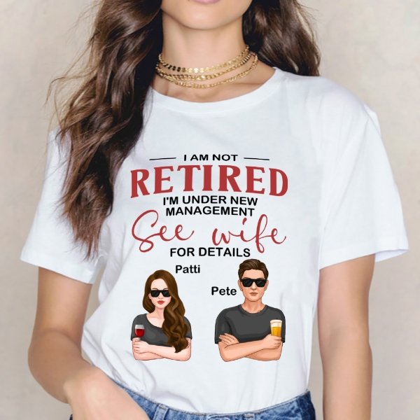 Under New Management See Wife For Details - Personalized Shirt - Gift For Husband - Man And Woman Illustration - OLESA