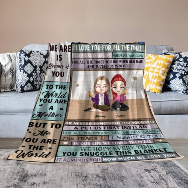 We Love You From All The Times - Family Personalized Custom Blanket - Birthday Gift For Mom From Daughter - ARNOVIC